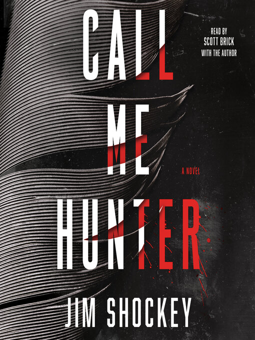 Title details for Call Me Hunter by Jim Shockey - Wait list